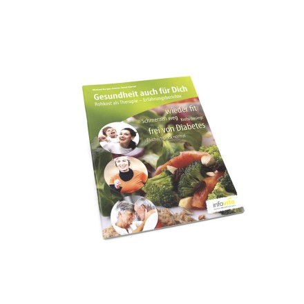 100 Erfolgsstories mit Ern&auml;hrung und Rohkost